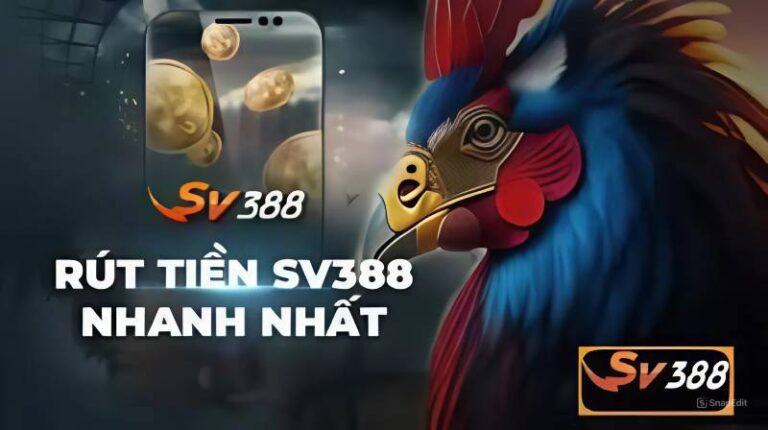 Hướng Dẫn Rút Tiền SV388 Về Ngay Tài Khoản 2 Phút 13 Huong Dan Rut Tien SV388 Ve Ngay Tai Khoan 2 Phut