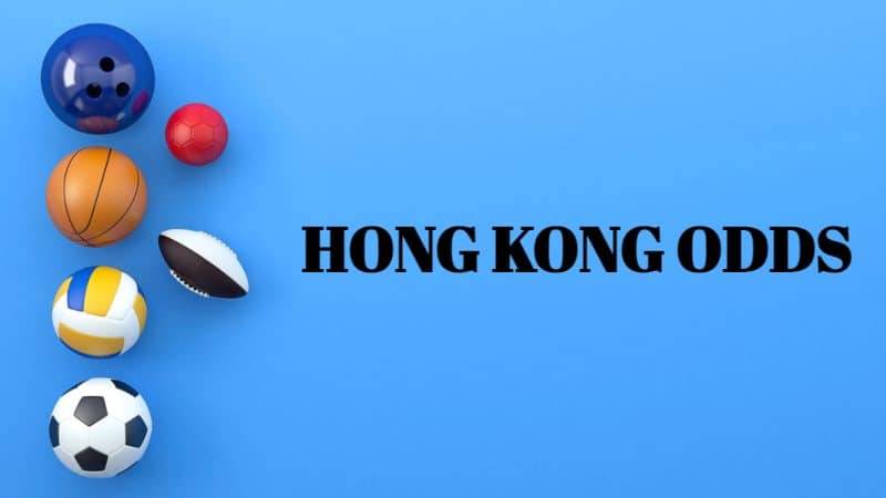 Tỷ Lệ Kèo Hồng Kông Là Gì? Cách Đọc Kèo Hk Đơn Giản, Dễ Thắng 2 Kèo Hồng Kông là gì? Giải thích dễ hiểu nhất
