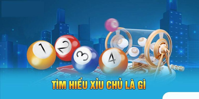 Xỉu Chủ Là Gì? Cách Chơi Và Các Loại Xỉu Chủ Phổ Biến 14 Xiu Chu La Gi Cach Choi Va Cac Loai Xiu Chu Pho Bien